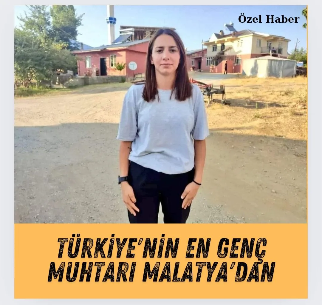 Türkiye'nin En Genç Muhtarı Malatya'dan!