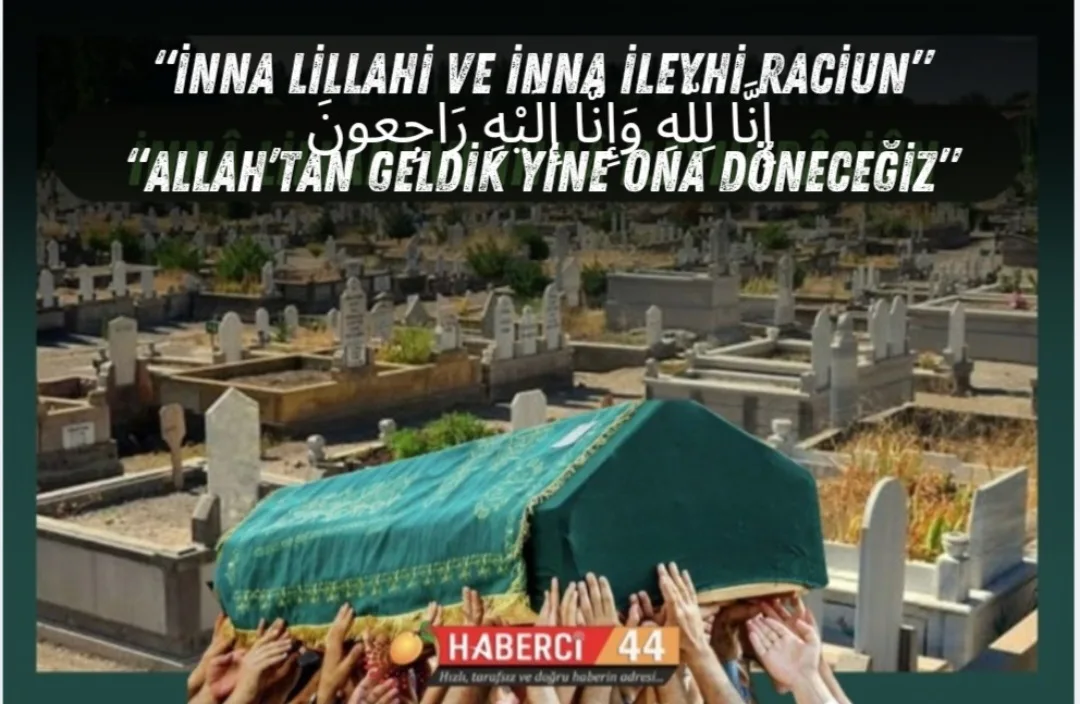 23.07.2025 Malatya'da Vefat Edenler