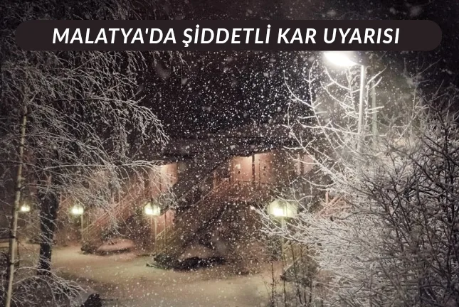 Malatya’ya Kar Alarmı: Bazı İlçelerde 1 Metreyi Aşabilir