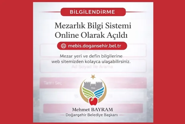 Doğanşehir Belediyesi’nden Dijital Hizmet Atağı: Mezarlık Bilgi Sistemi Online Olarak Hizmete Açıldı