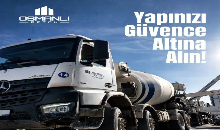 Osmanlı Beton, Malatya’da Kaliteli ve Güvenilir Hazır Beton Üretimiyle Öne Çıkıyor