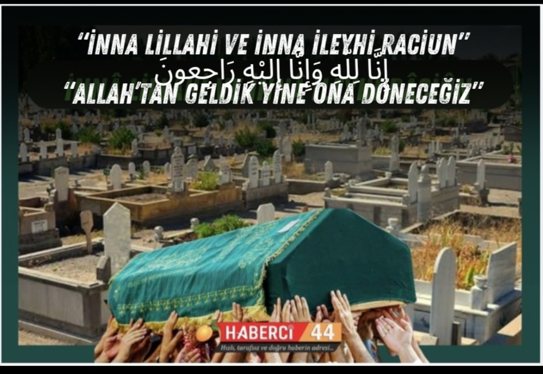 31.11.2025 Malatya'da Vefat Edenler