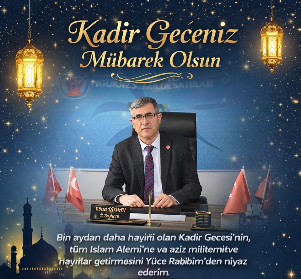 Başkan Duman:"Kadir Gecesi’nin Rahmetiyle Dualarda Buluşalım"