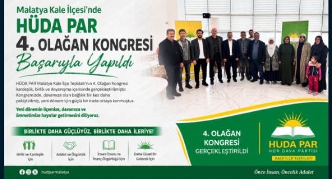 HÜDA PAR Kale İlçesi 4. Olağan Kongresi Gerçekleştirildi