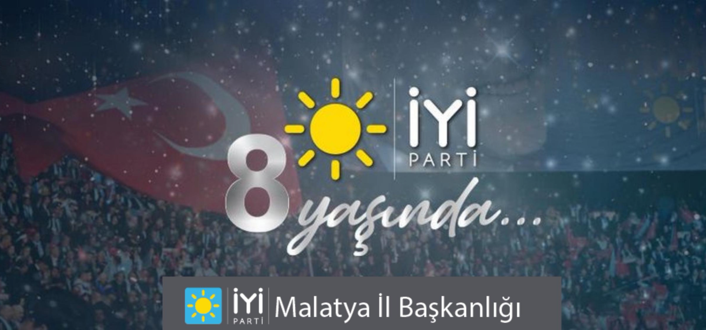 İYİ Parti 8. Yılında Cesurlar Hareketi Yoluna Kararlılıkla Devam Ediyor