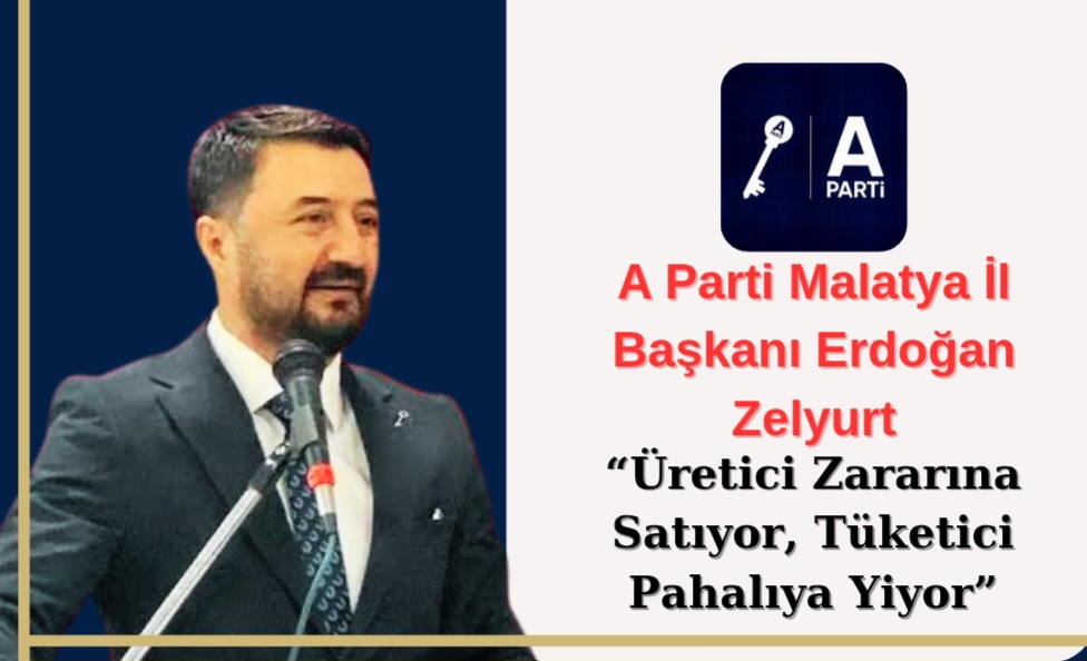Malatya Anahtar Parti İl Başkanı Erdoğan ZELYURT: “Çiftçi Ayakta Kalırsa, Devlet de Ayakta Kalır”