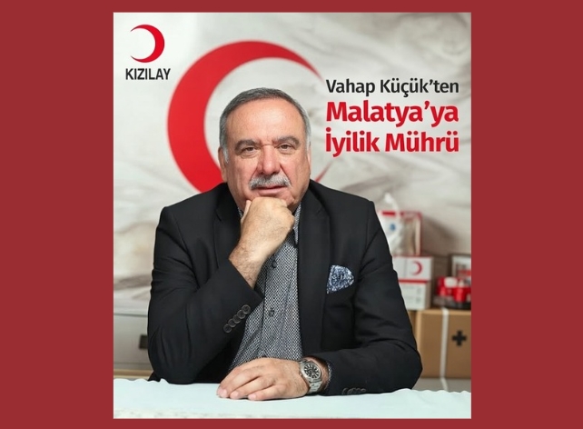 Vahap Küçük’ten Malatya’ya İyilik Mührü