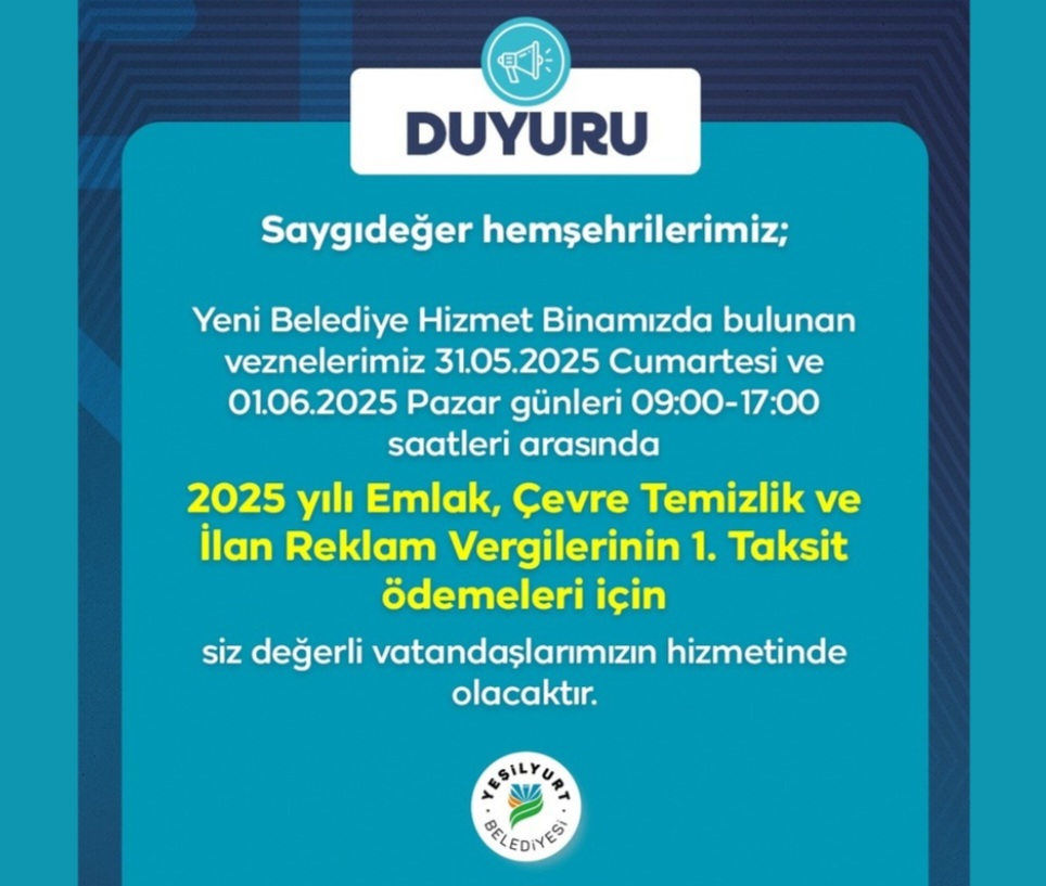 YEŞİLYURT BELEDİYE VEZNELERİ HAFTA SONU AÇIK!