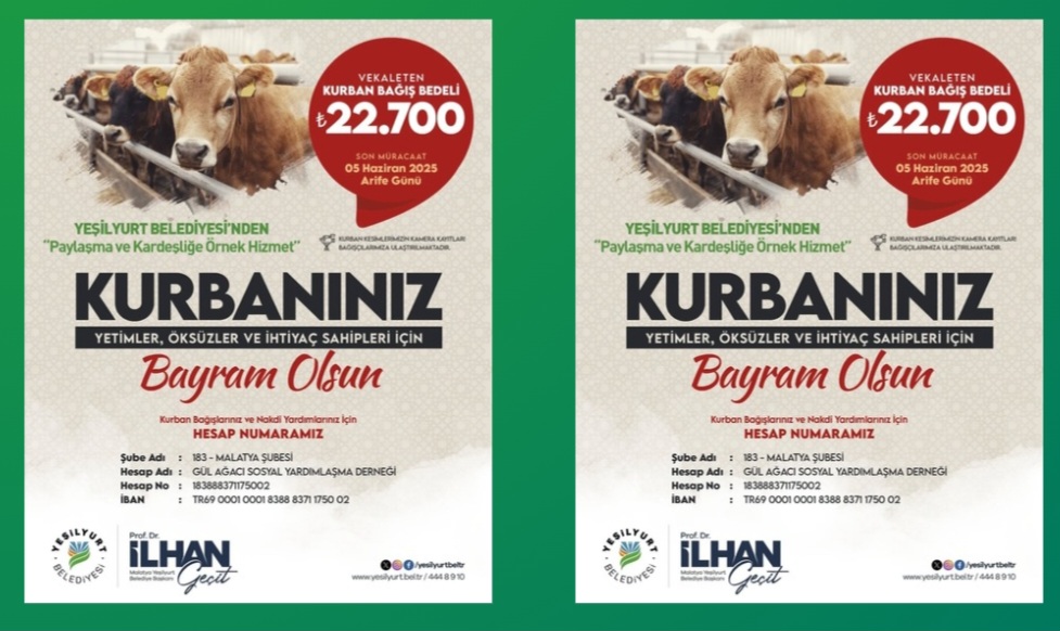 YEŞİLYURT BELEDİYESİ ‘KURBAN BAĞIŞ’ KAMPANYASINDA SON GÜN 5 HAZİRAN!