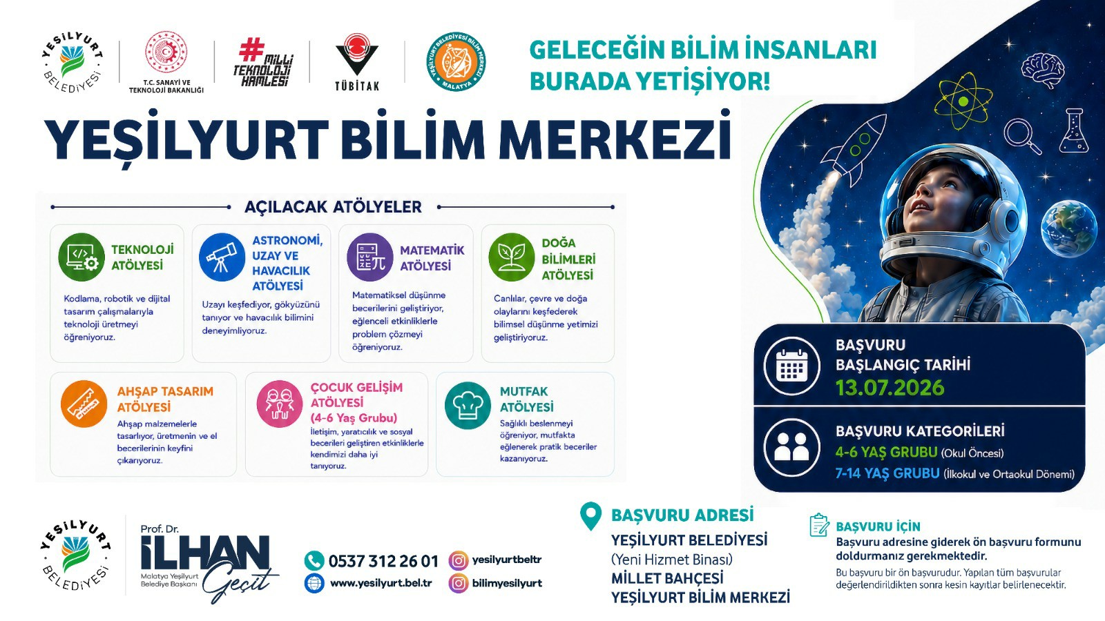 YEŞİLYURT BİLİM MERKEZİ BAŞVURULARI 13 TEMMUZ'DA BAŞLIYOR