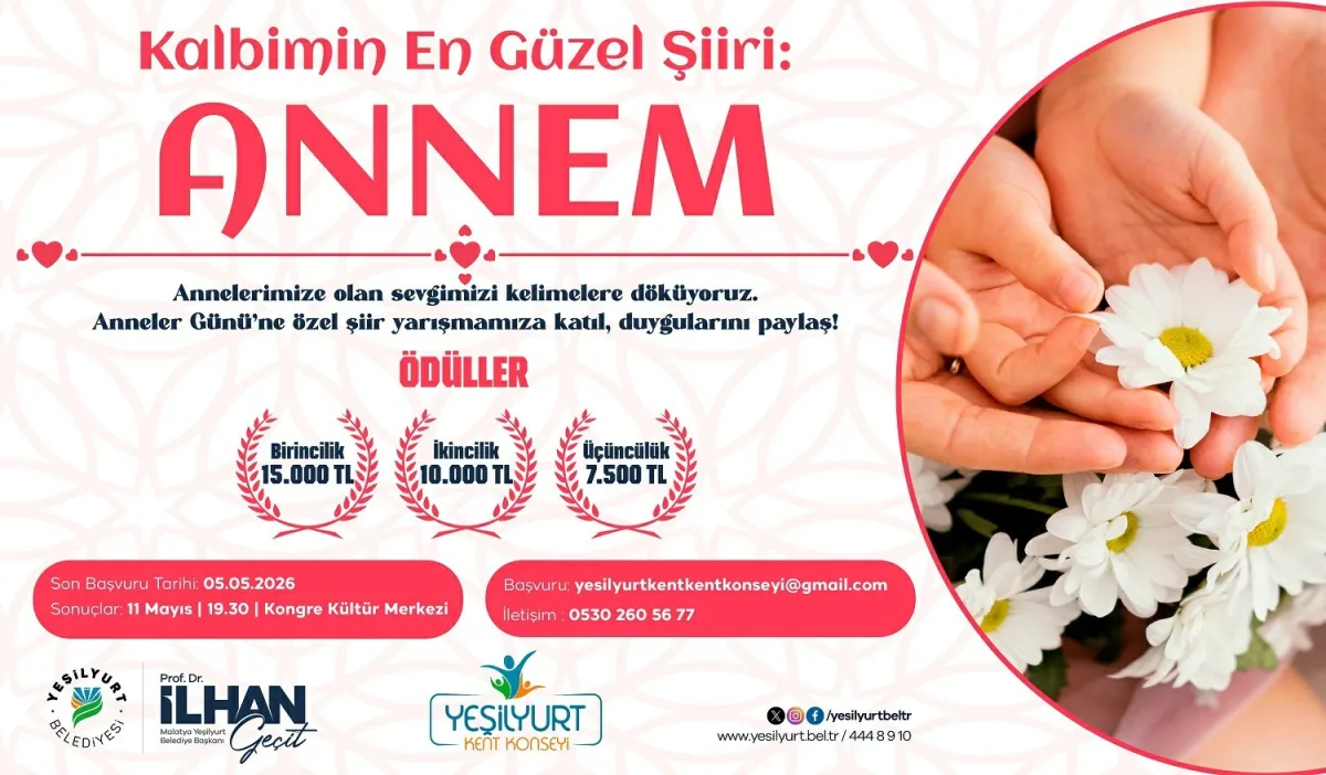 YEŞİLYURT BELEDİYESİ’NDEN “KALBİMİN EN GÜZEL ŞİİRİ: ANNEM” ŞİİR YARIŞMASI