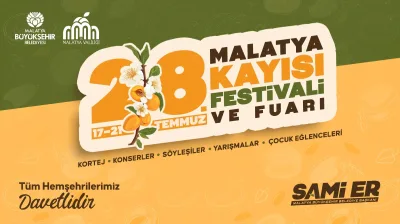 28. MALATYA KAYISI FESTİVALİ ve FUARI START ALIYOR